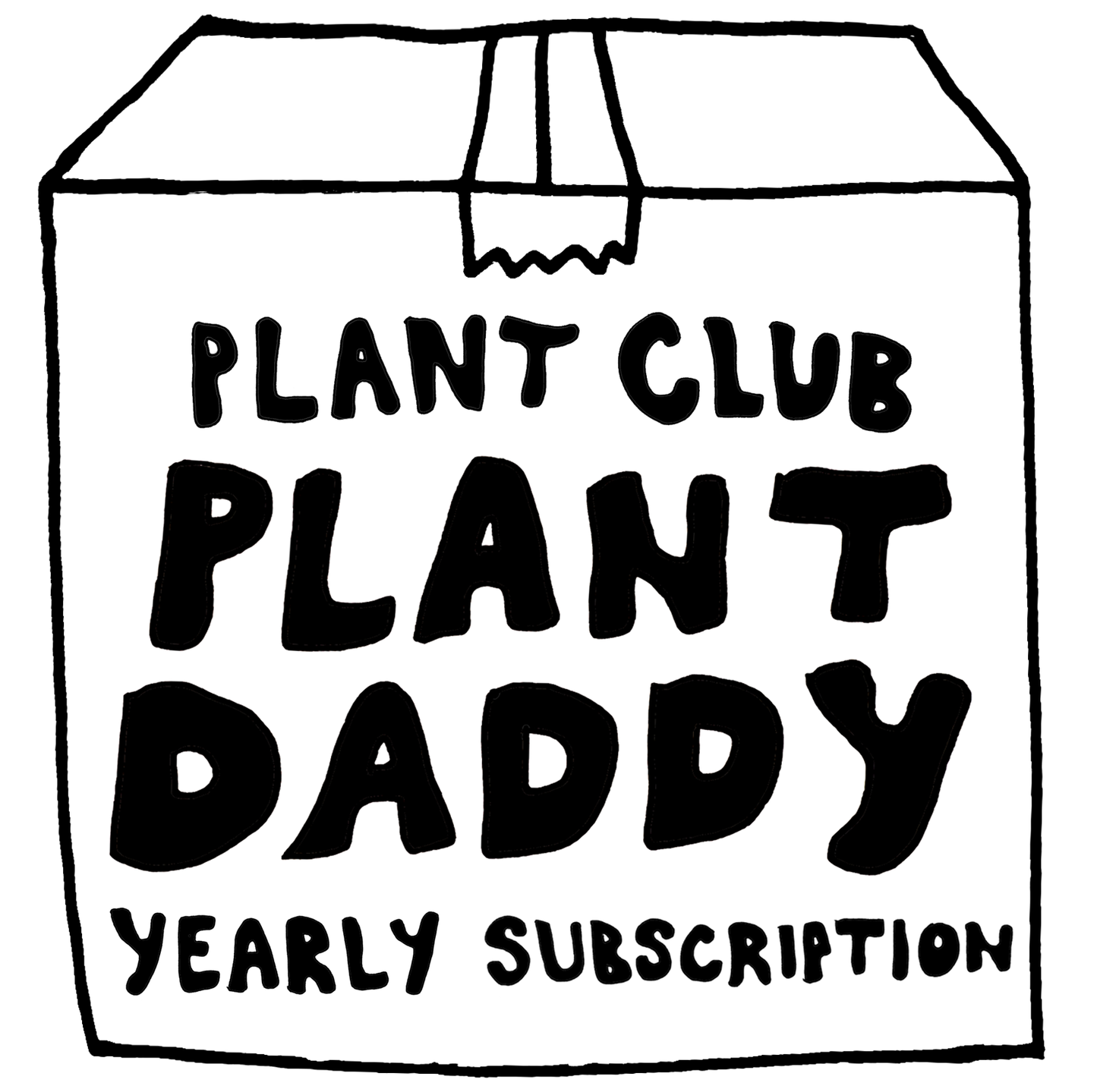 PLANT CLUB - THE PLANT DADDY BOX